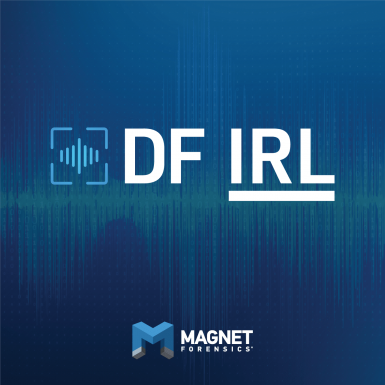 Digital Forensics in Real Life: El podcast de Magnet sobre análisis forense digital de casos reales.